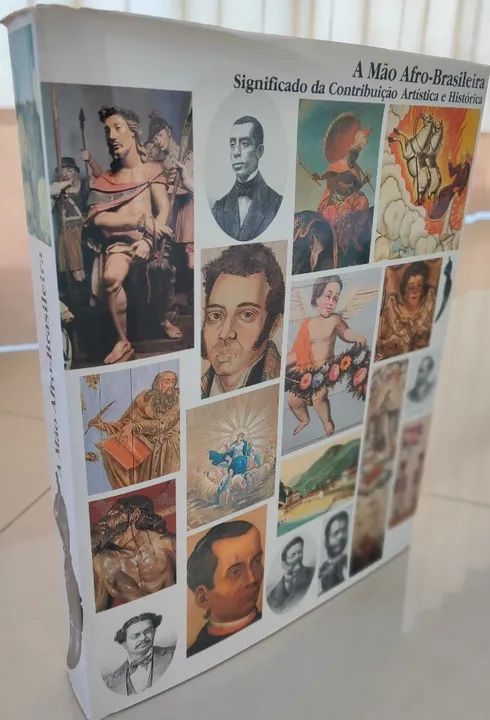 A Mão Afro-brasileira Significado da Contribuição Artística Histórica 