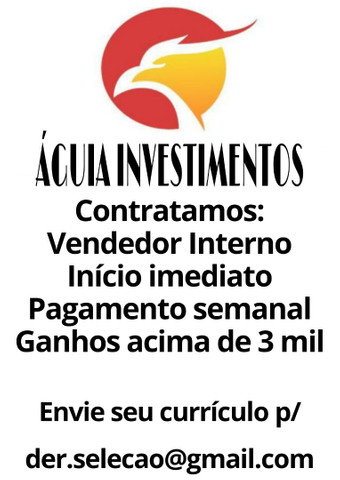 Contratamos vendedor Interno, início imediato