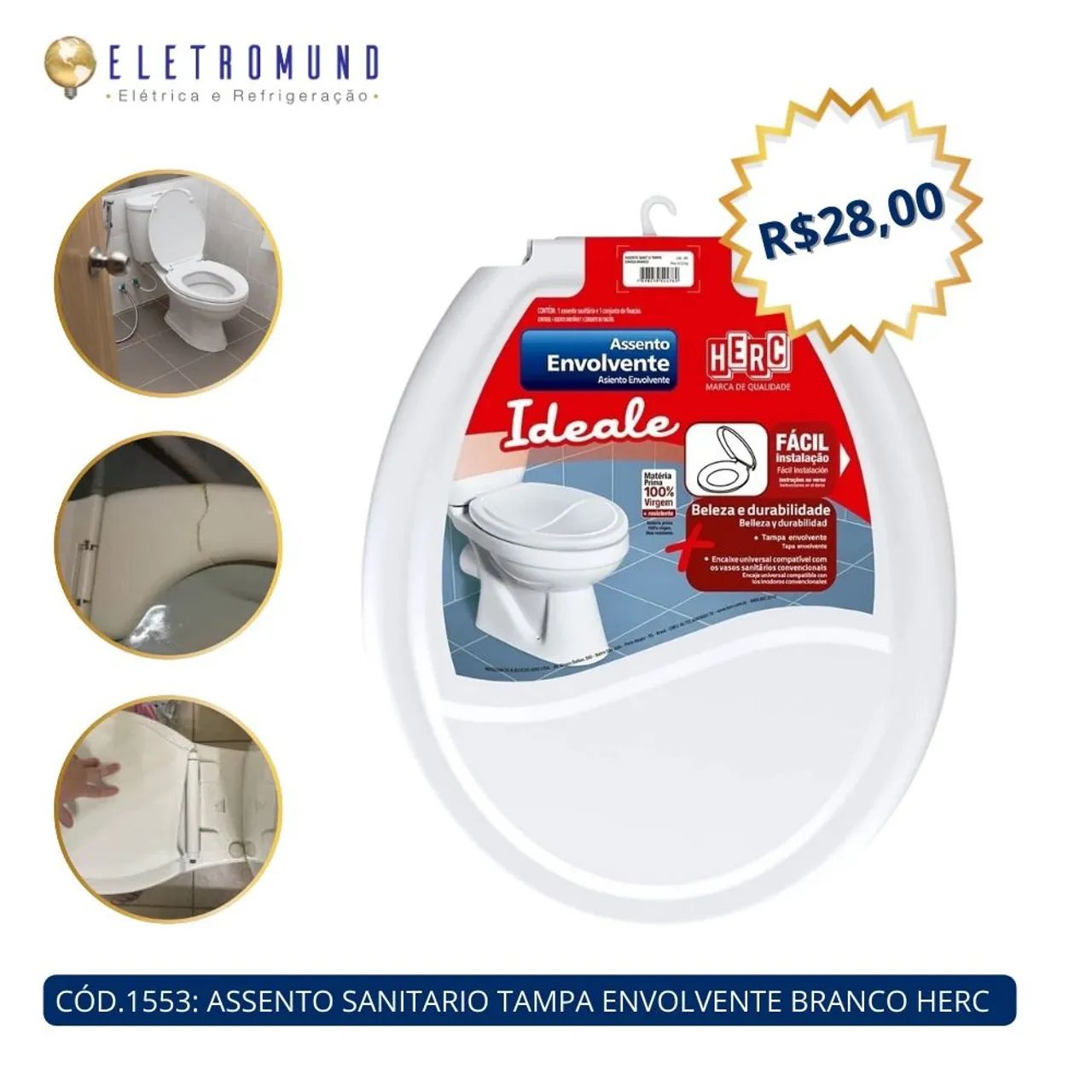 Assento Sanitário Tampa Envolvente Branco Herc