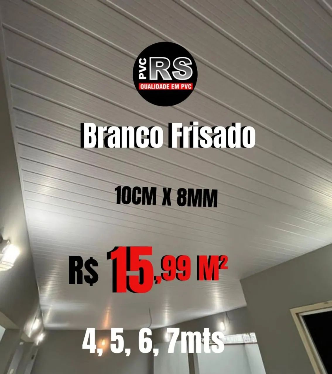 PROMOÇÃO, FORRO BRANCO FRISADO 10cm e 20cm largura.  - Foto 2