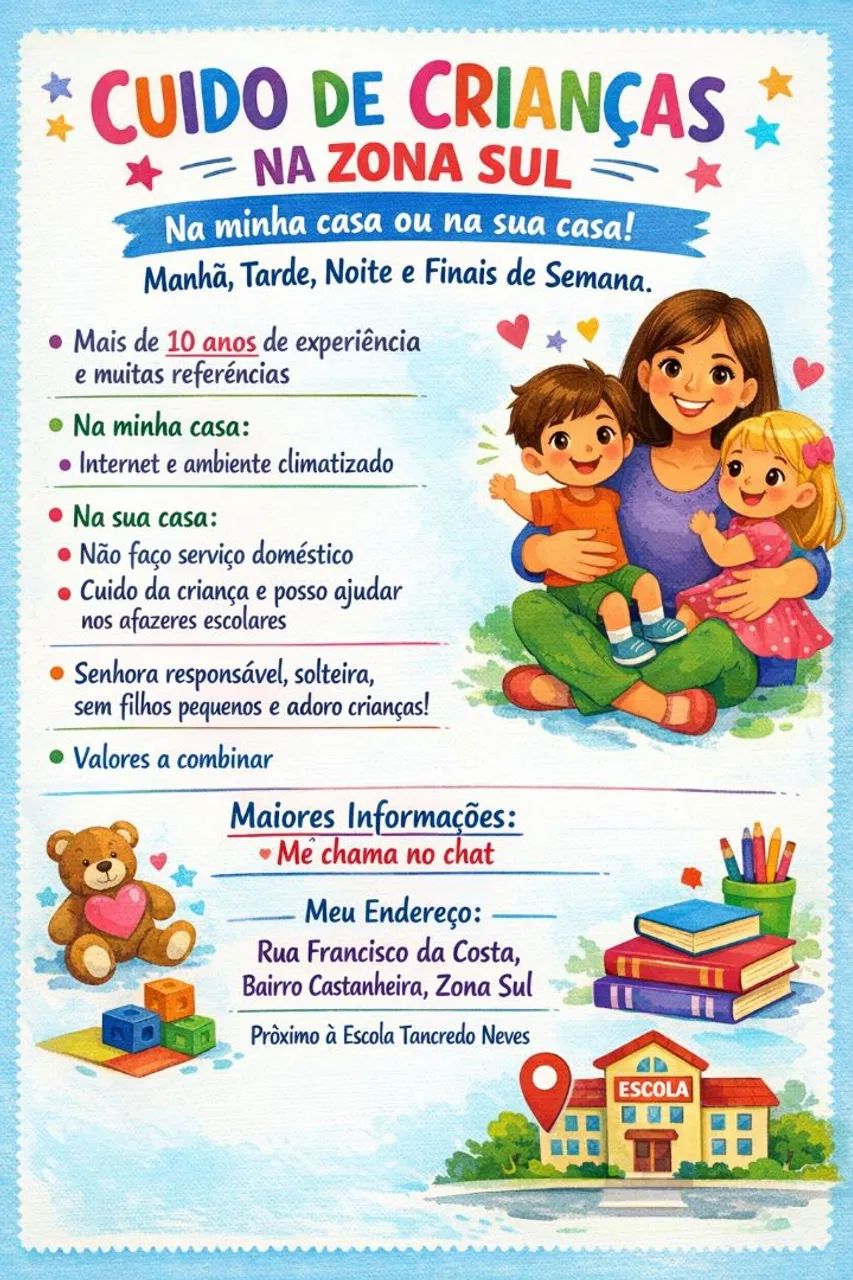 Cuido de crianças/somente zona sul