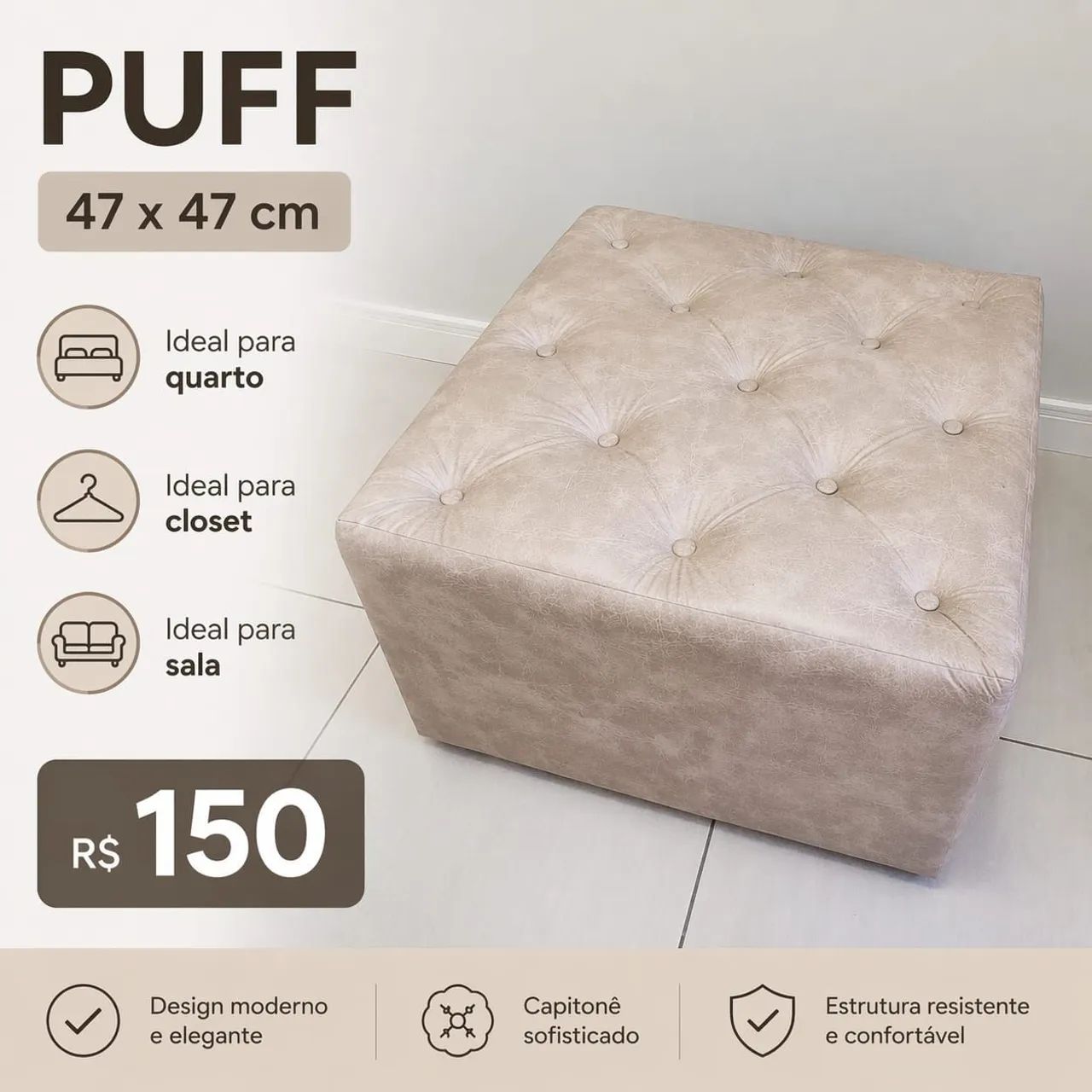 PUFF para quarto, closet ou sala de estar.