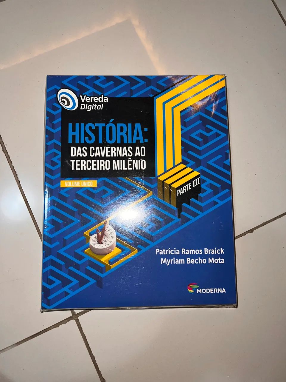 Coleção Livros de História- Das cavernas ao terceiro milênio 