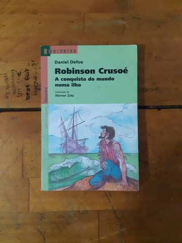 Livro Robinson Crusoé A conquista do mundo numa ilha