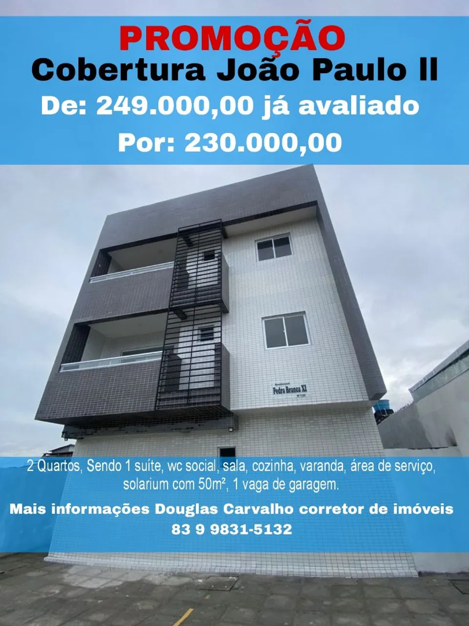 Apartamento Cobertura João Paulo II