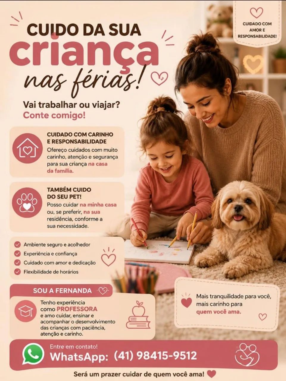 Me ofereço para trabalhar como babá. 