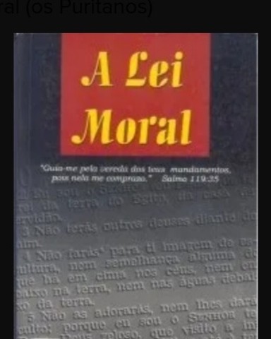 A Lei Moral (os Puritanos)
