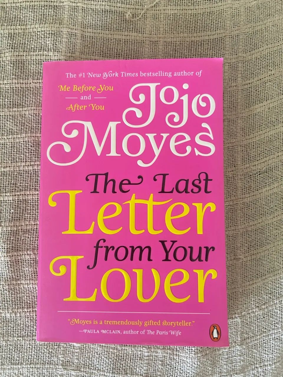 The Last Letter from Your Lover - Jojo Moyes