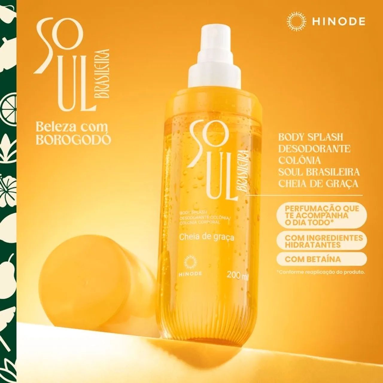 Body Splash Hinode Beleza com borogodó a nova linha da Mulher Brasileira.  - Foto 2