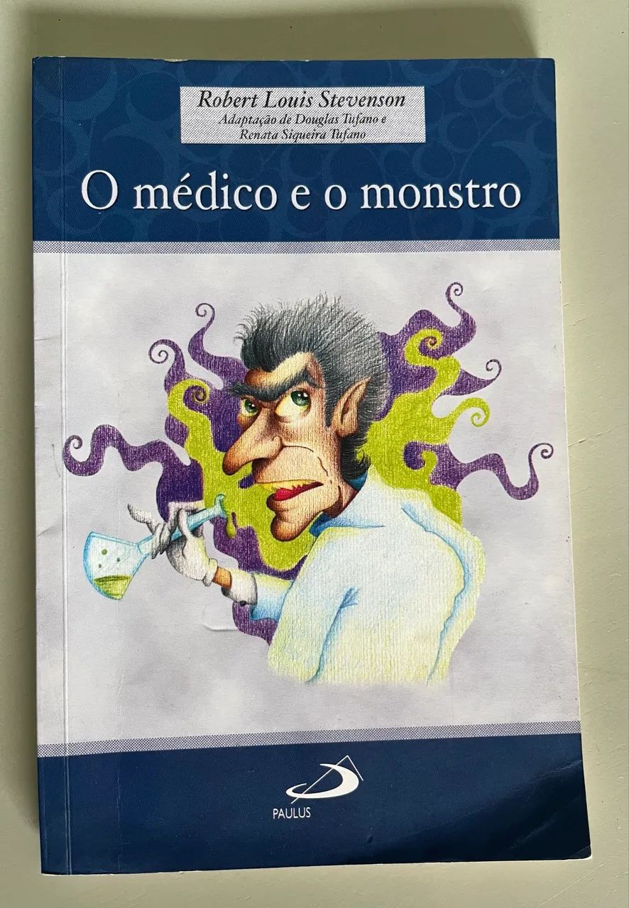 Paradidático O médico é o monstro.