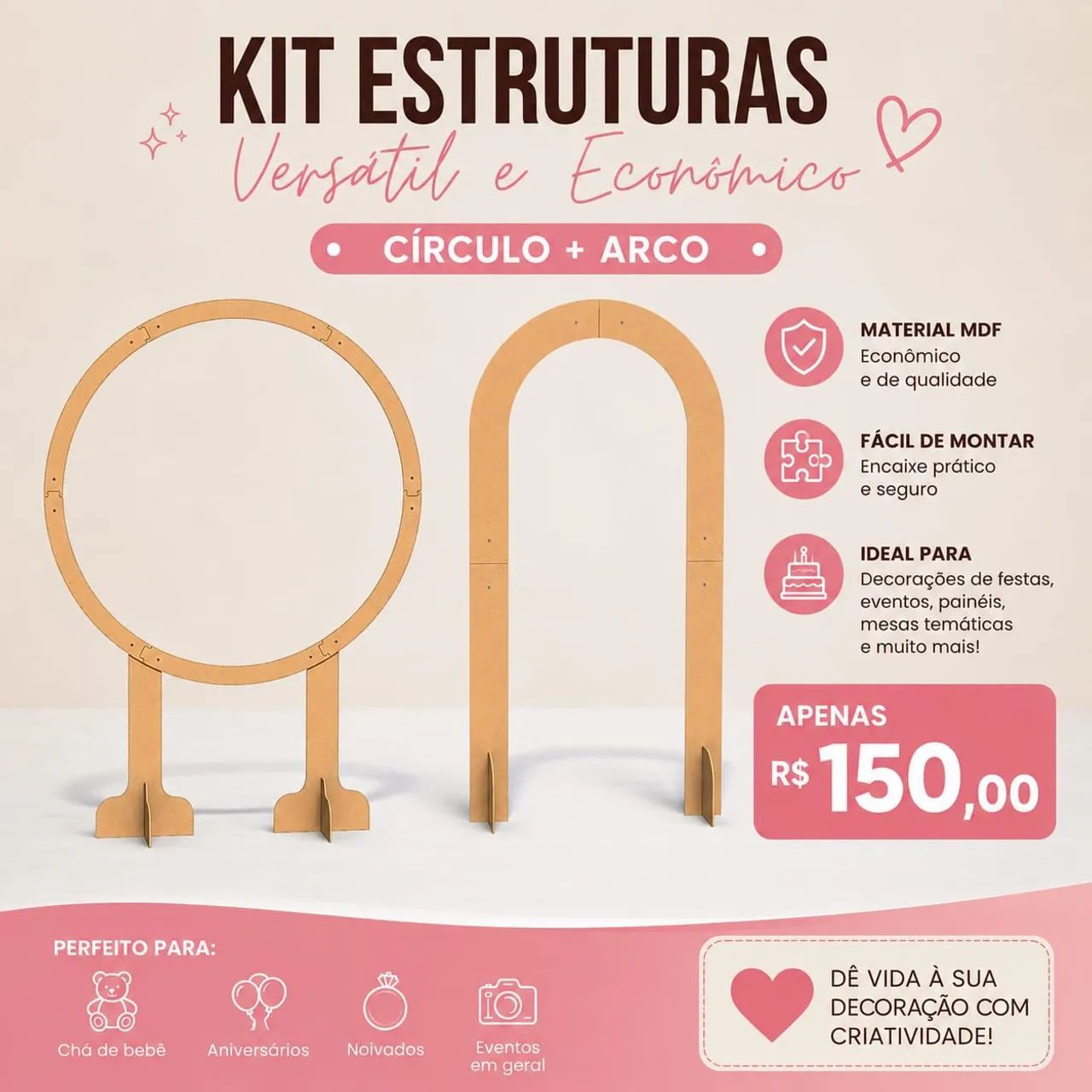 Kit pegue e monte circulo e Arco