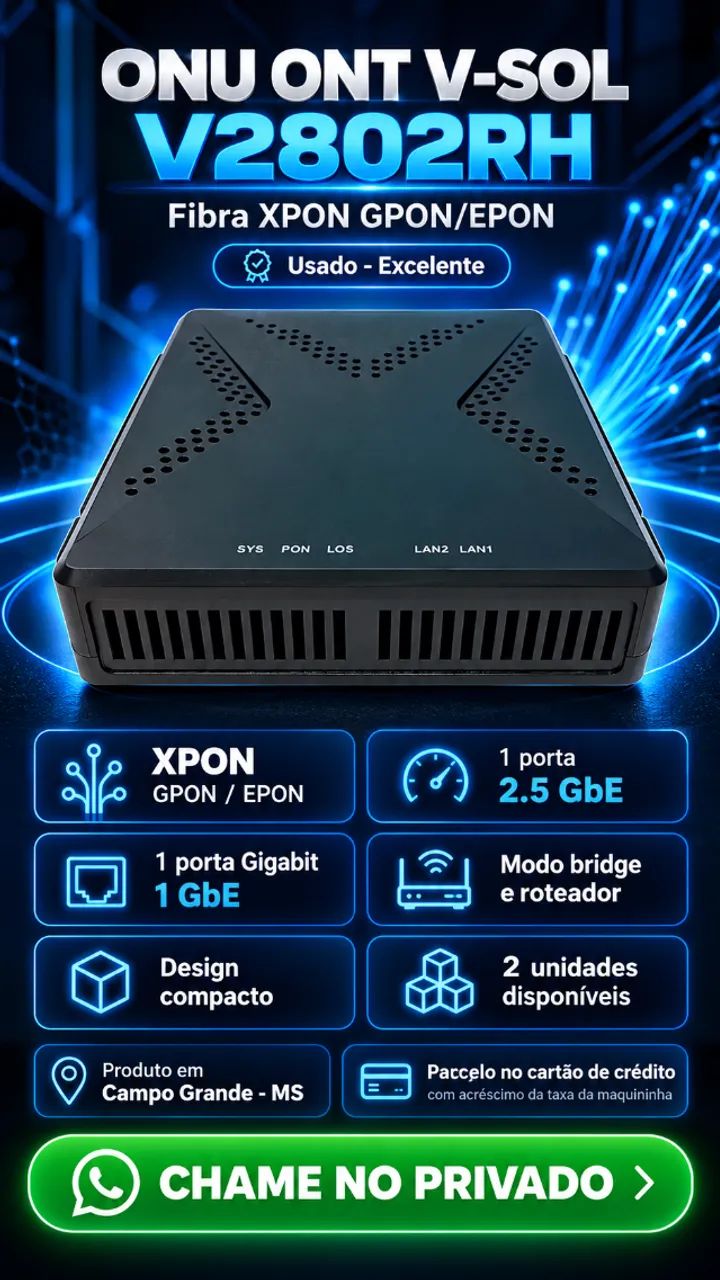ONU ONT V-SOL V2802RH Fibra XPON GPON/EPON Porta 2.5GbE