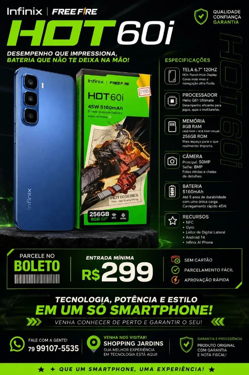 COMPRE JA SEU CELULAR NO NO NOSSO BOLETO COM ENTRADA MINIMA DE 299$