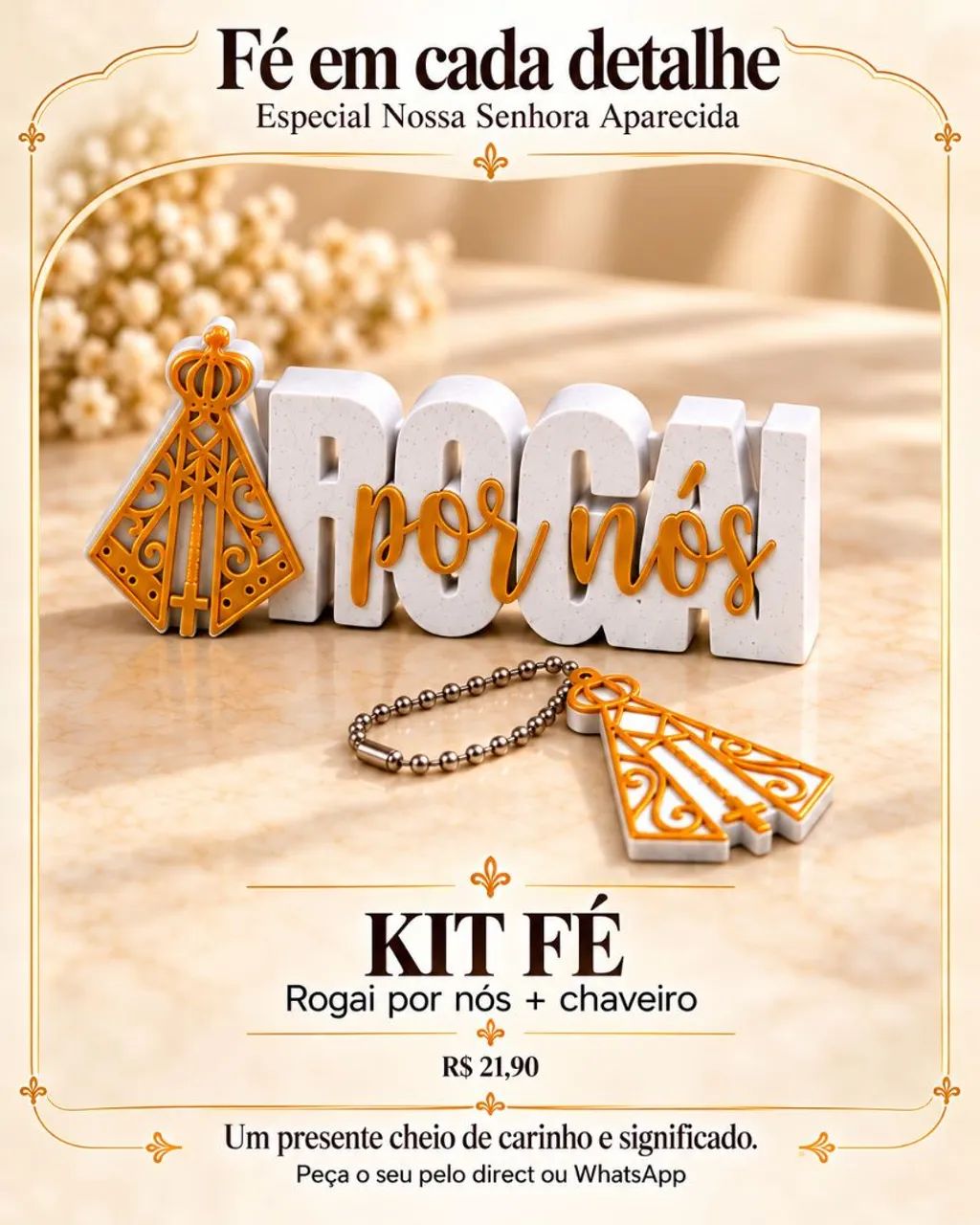 PRESENTE DE FÉ - Nossa Senhora 