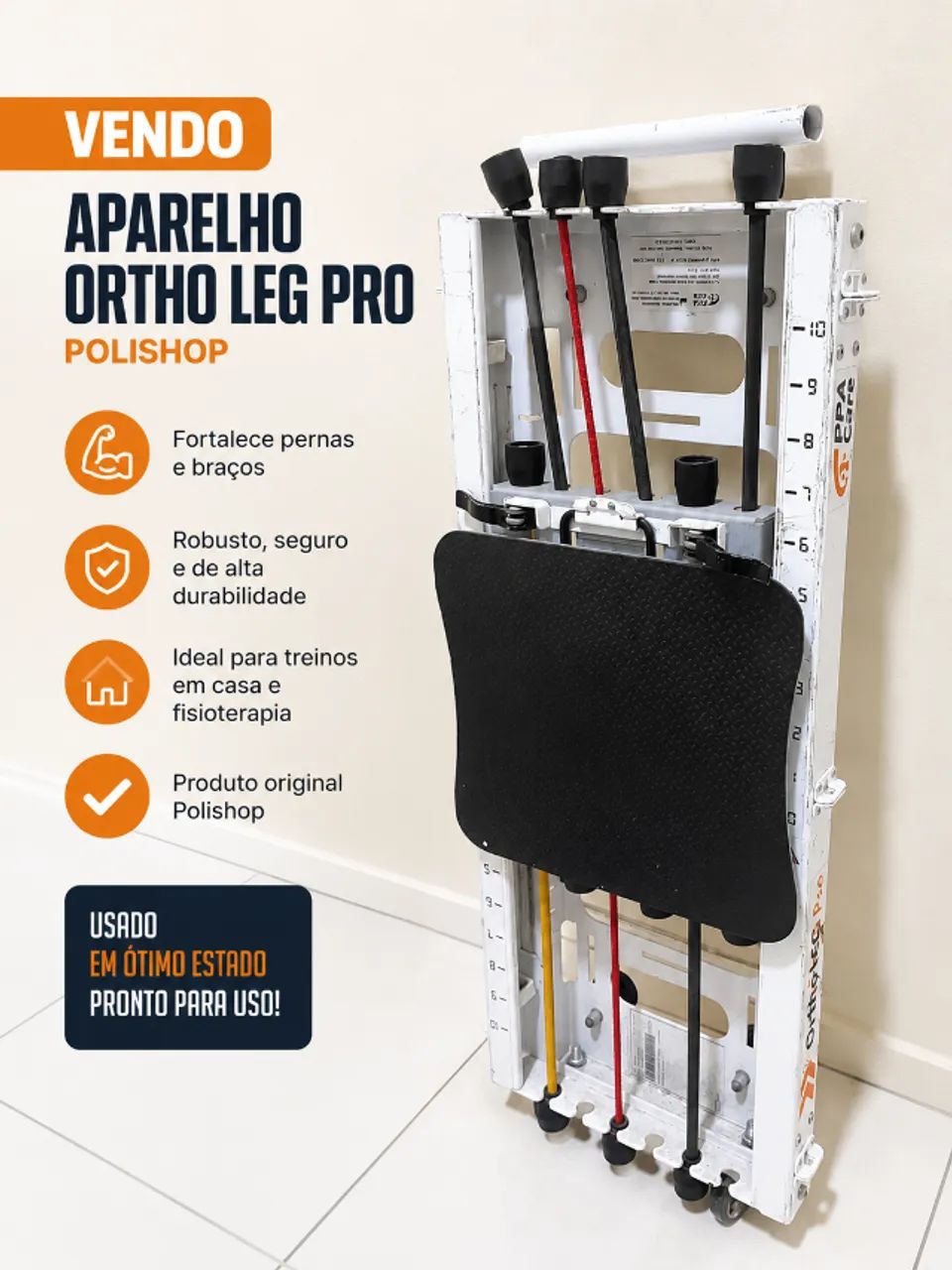 ? ORTHO LEG PRO POLISHOP - SEMINOVO | OPORTUNIDADE! ?