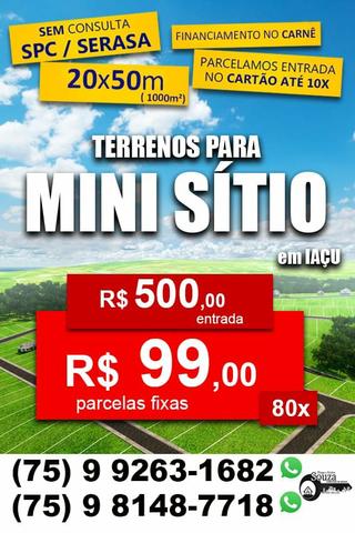 Terrenos Iaçu - Parcelas R$ 99,oo