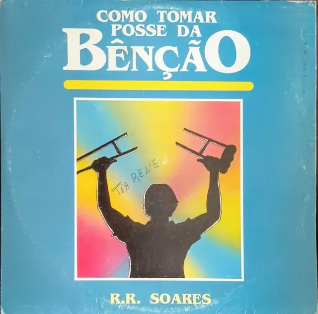 Lp Disco de Vinil Gospel Evangélico R. R. Soares - Como Tomar Posse Da Benção