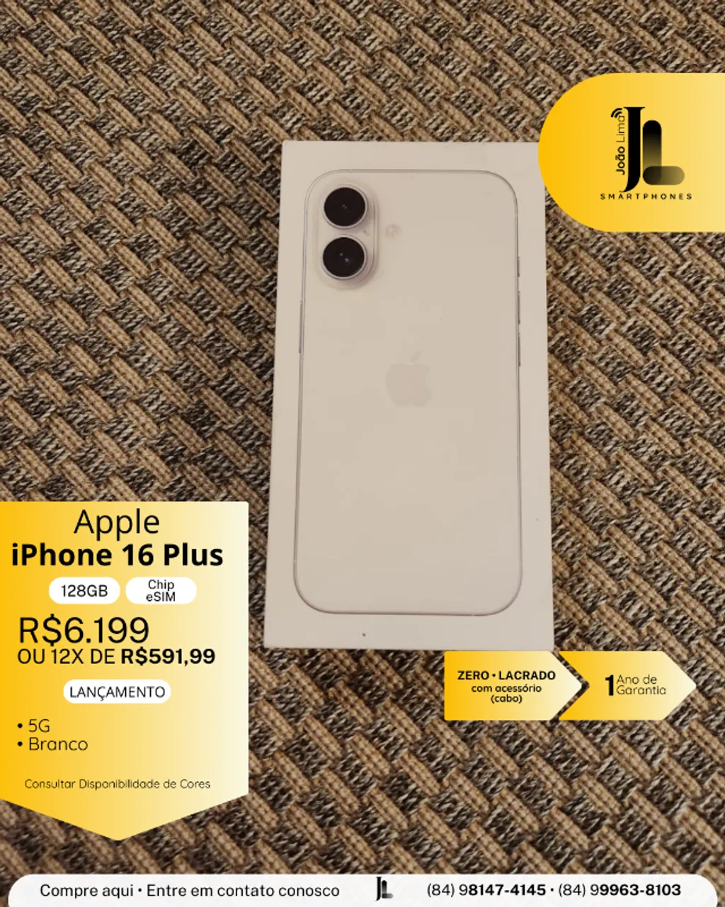 IPHONE 16 PLUS, 128GB, CHIP ESIM, BRANCO, LACRADO, EXCLUSIVO!