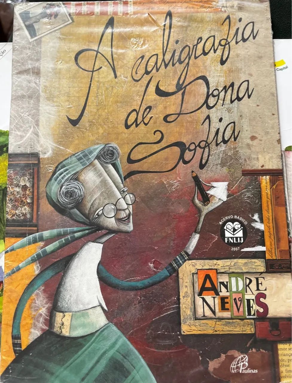 A Caligrafia de Dona Sofia - André Neves