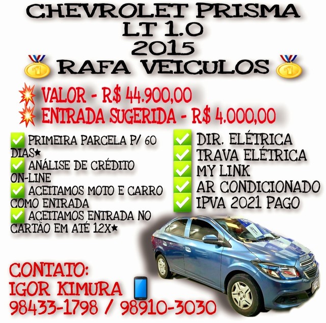 CHEVROLET PRISMA LT 1.0 FLEXPOWER 8V 2015, FALAR COM IGOR RAFA VEÍCULOS II
