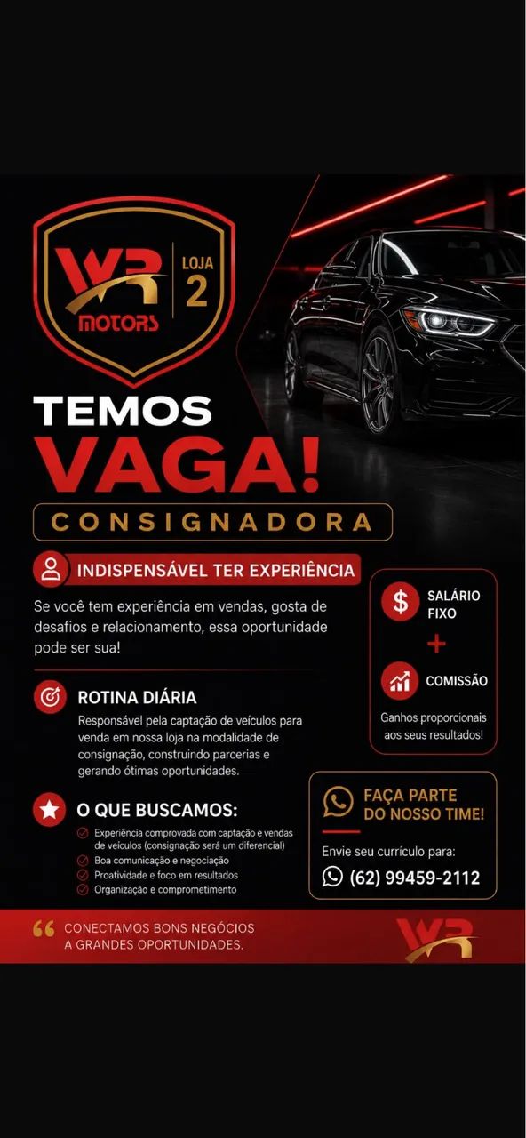 Vagas! Loja de Veículos!