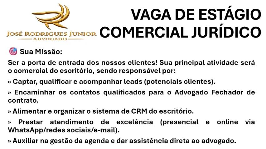 VAGA DE ESTÁGIO: COMERCIAL JURÍDICO - Foto 2