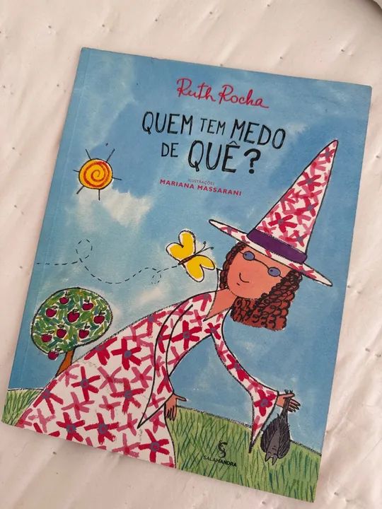 Quem tem medo de que? - Livro 