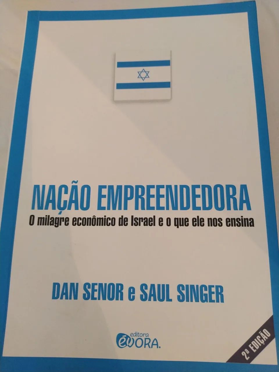 Nação empreendedora - Dan Senhor e Samuel Singer