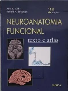 Neuroanatomia Funcional - Texto e Atlas (2ª ed.)