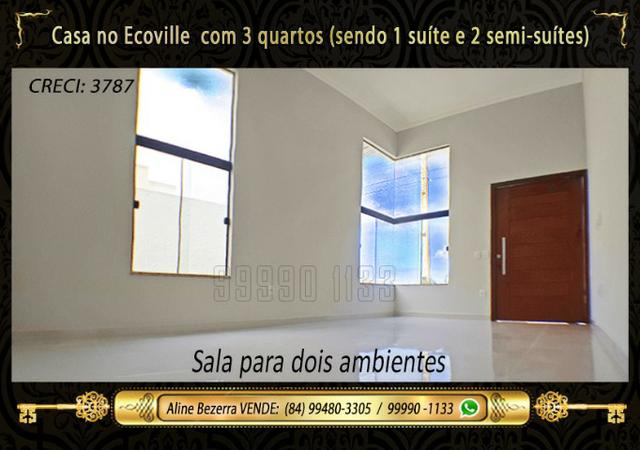 Casa no Ecoville, 3 quartos sendo 1 suíte com closet, lavabo, Etc - Foto 3