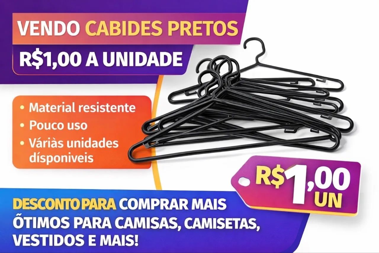 Cabides pretos resistentes- R$ 1,00 a unidade 