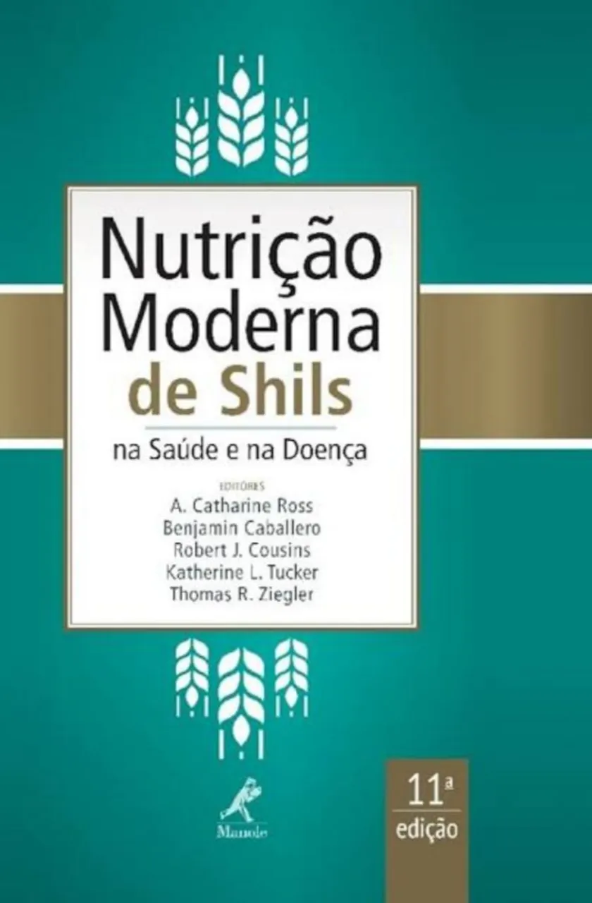 Nutrição Moderna de Shils 11ª edição