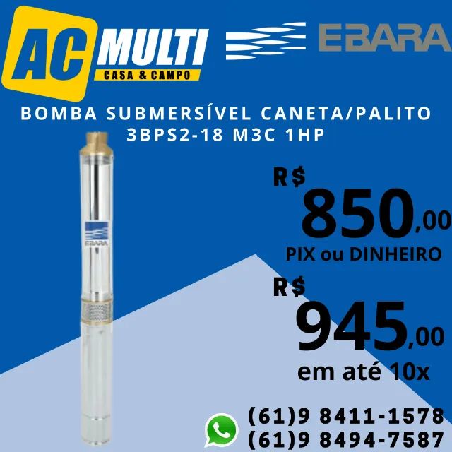 Bomba Submersa Caneta/Palito Ebara 3BPS2-18 1Cv Monofásica 220V