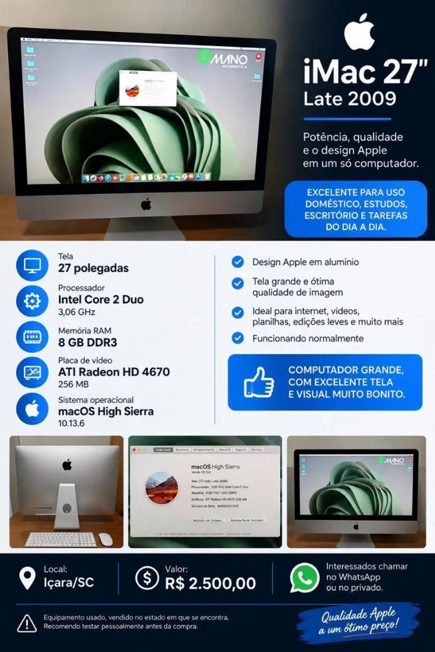 Vende-se computador iMac 27 polegadas, em funcionamento. Aceito moto na troca.
