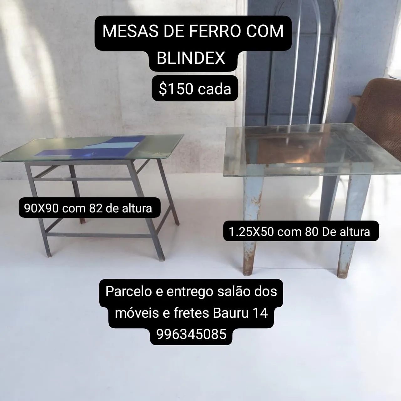 Mesas de ferro com Blindex 