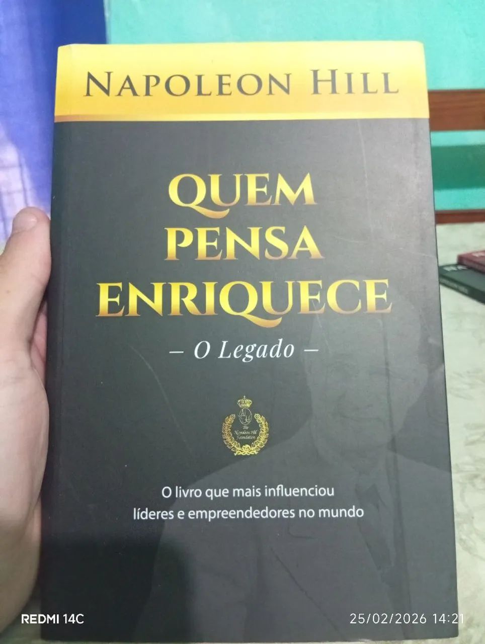 Livro - Quem pensa Enriquece ( o Legado )