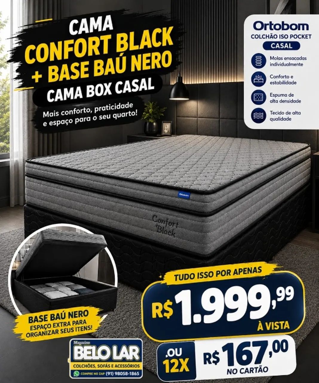 CAMA CONFORT BLACK + BASE BAÚ NERO ? ORTOBOM