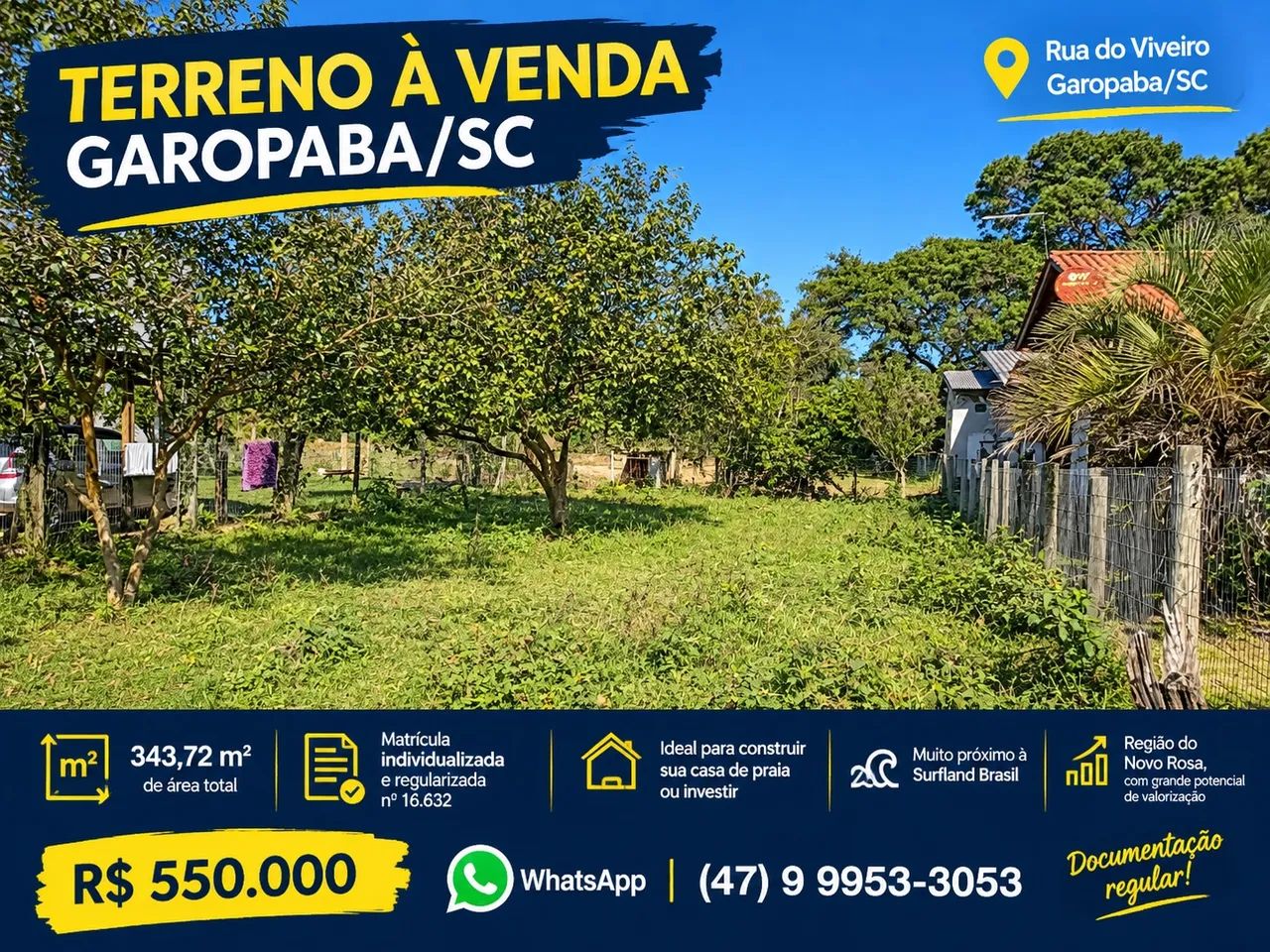 TERRENO 343m² EM GAROPABA - PRÓXIMO À SURFLAND Escriturado
