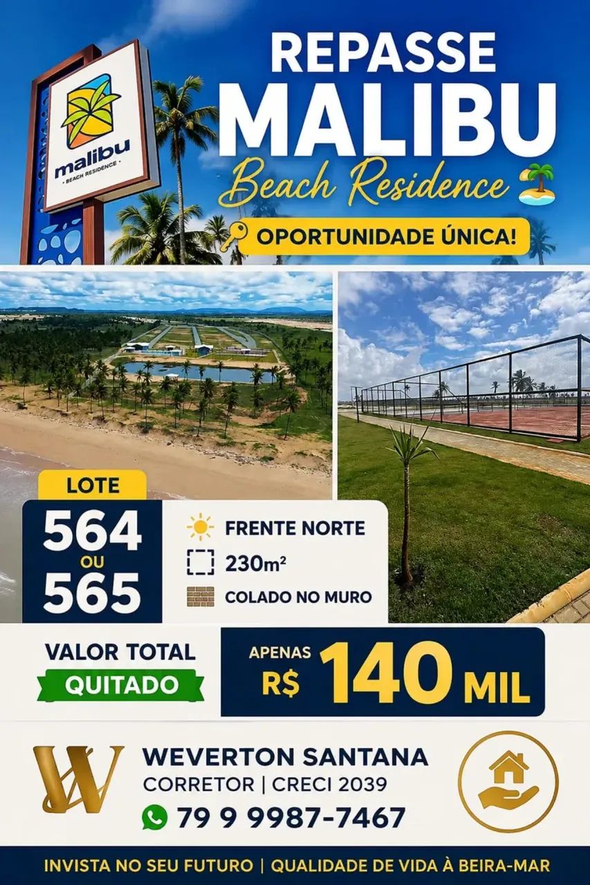 REPASSE MALIBU LOTE 564 OU 565