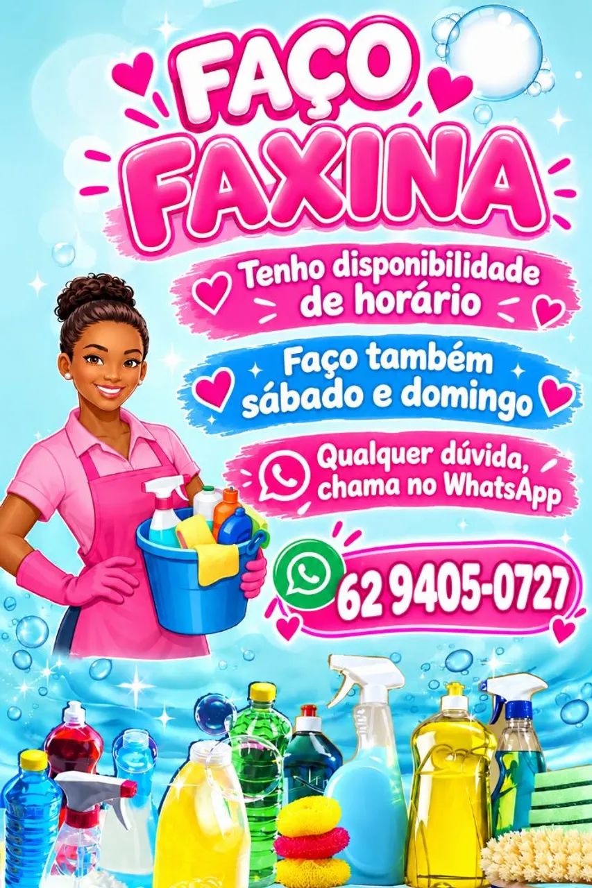 Faço faxina em anapolis  domingo  e feriados 