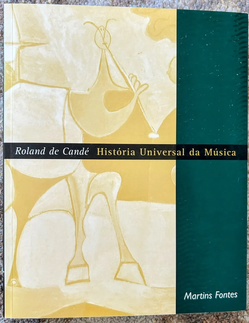 História Universal da Música - Roland de Candé