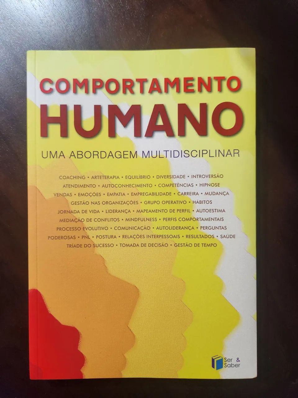 Livro "Comportamento Humano - uma abordagem multidisciplinar" Desenvolvimento humano