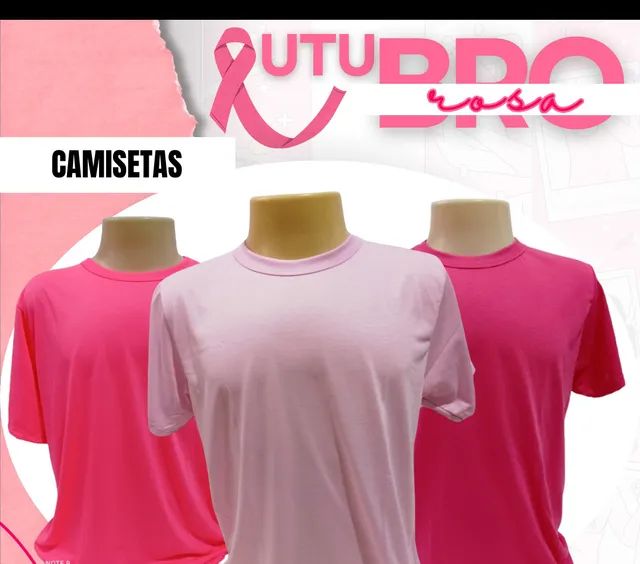 Camisetas outubro rosa.