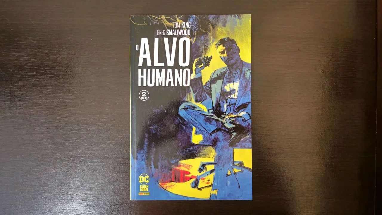 Alvo Humano Vol. 2 - DC Comics - HQ Panini