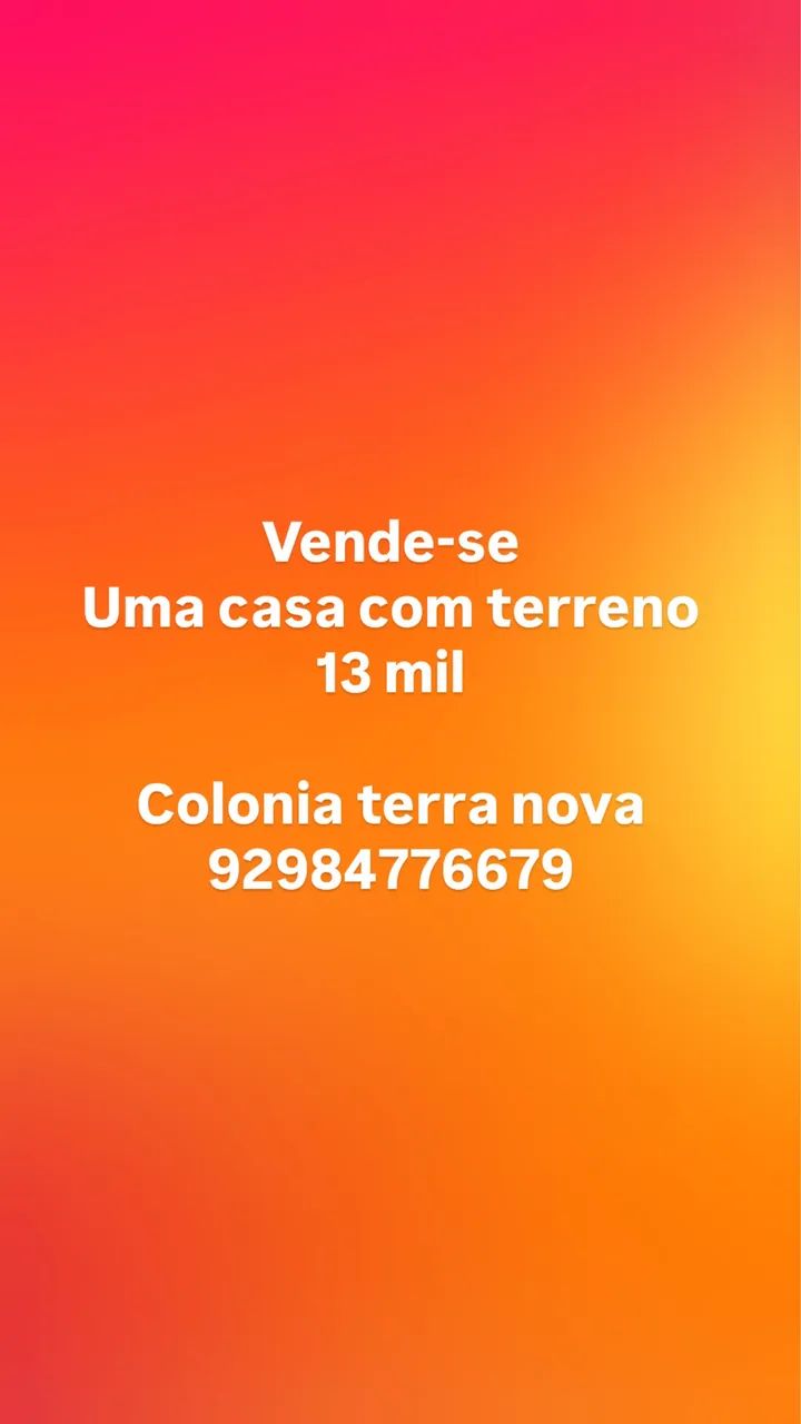 Vendo casa no Colonia terra nova 