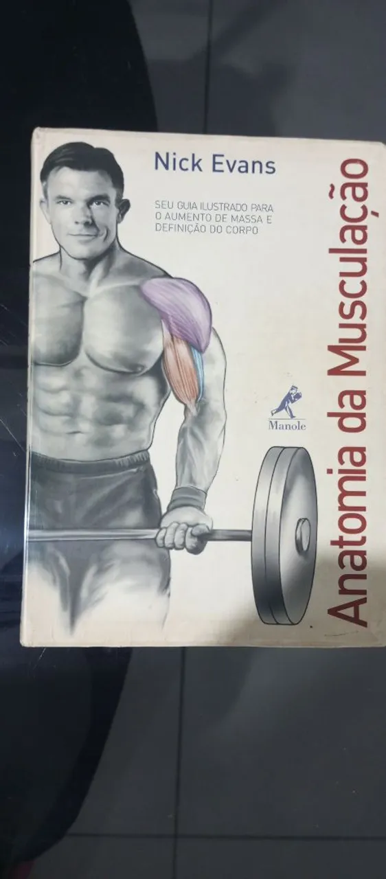 Livro Anatomia da Musculação - Nick Evans
