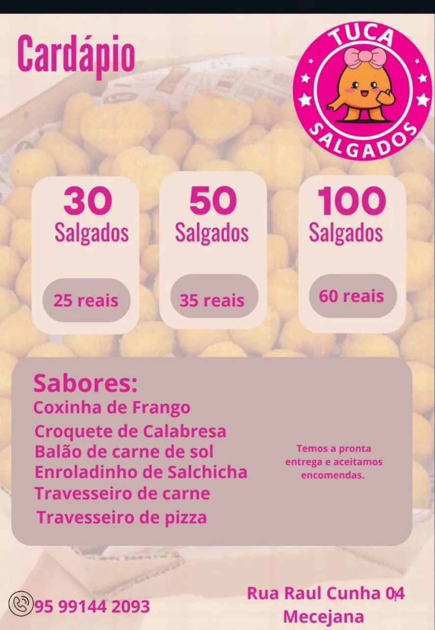 Somos Fabricação Própria. Tuca Salgados  - Foto 2