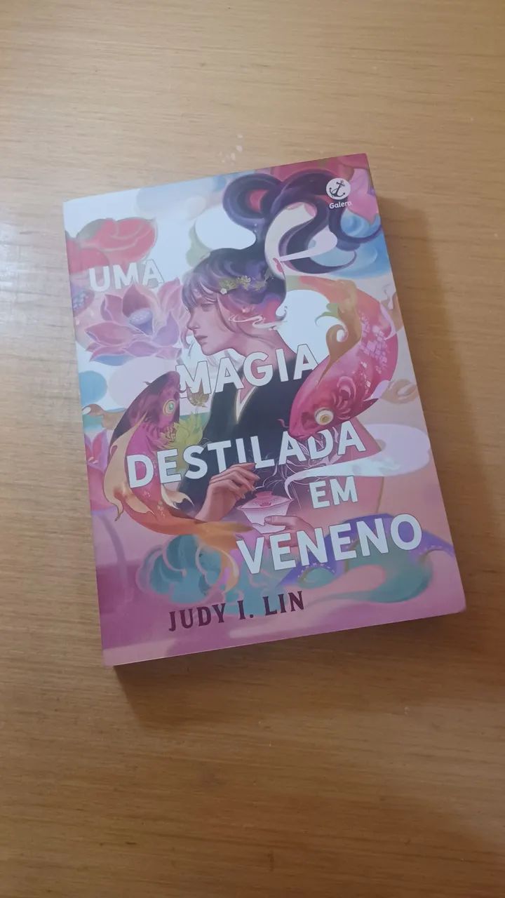 Uma Magia Destilada em Veneno - Judy I. Lin
