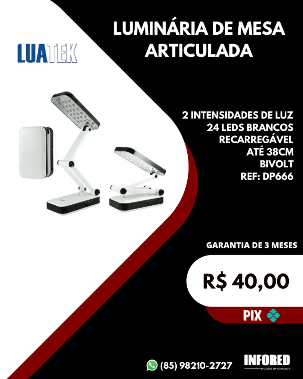 Luminária de mesa articulada Luatek DP666