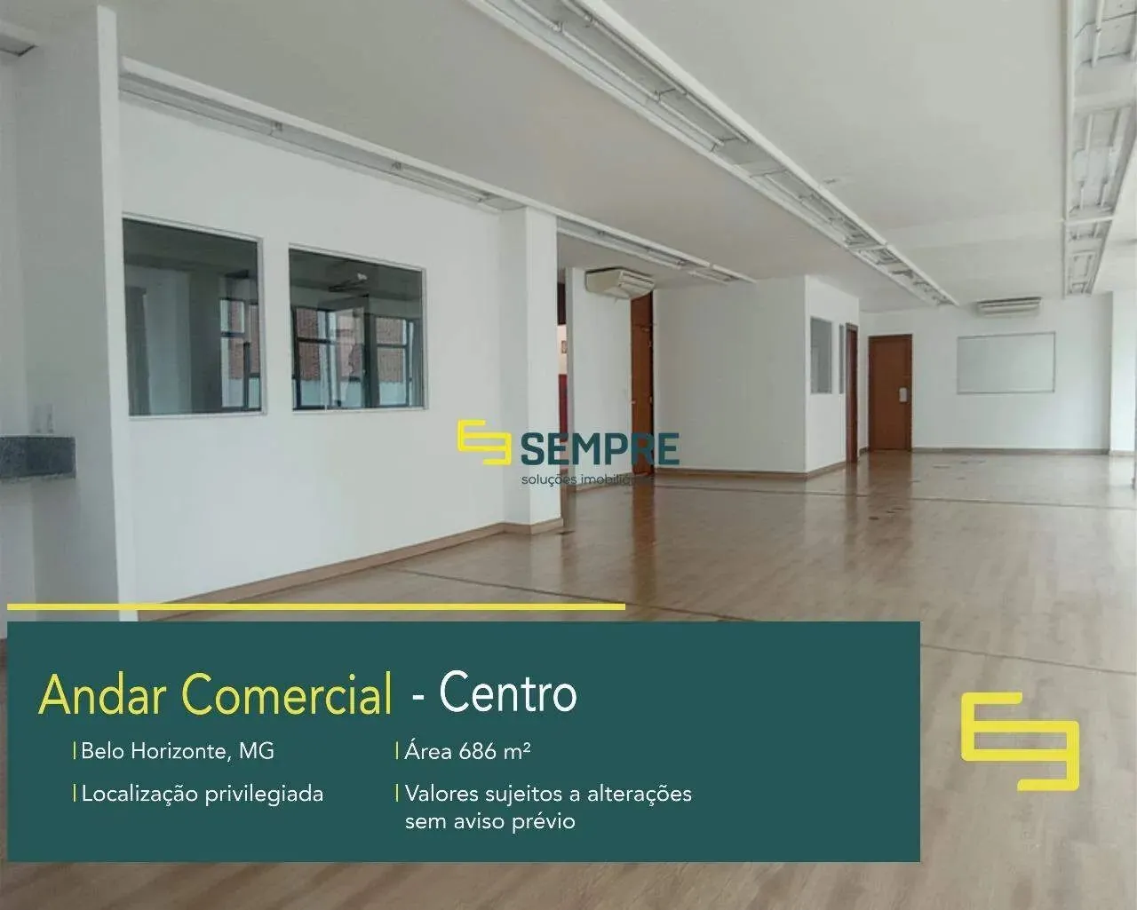 Andar corporativo para locação no centro de Belo Horizonte - Ed. Bravo BH